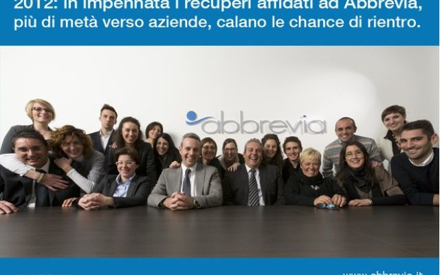 2012: in impennata i recuperi affidati ad Abbrevia, più di metà verso aziende, calano le chance di rientro.