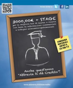 Da Abbrevia premio da 3.000 euro per la miglior tesi di laurea o ricerca sulle informazioni commerciali.Sempre più debiti, sempre meno credito, soprattutto per le idee e le capacità espresse dai giovani. Ma c’è chi va contro corrente e contribuisce, per quanto possibile, a riequilibrare il mercato a corto d’aria causa crisi.